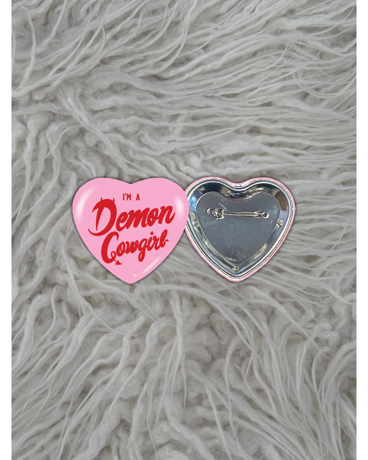 "I'm A Demon Cowgirl" Badge