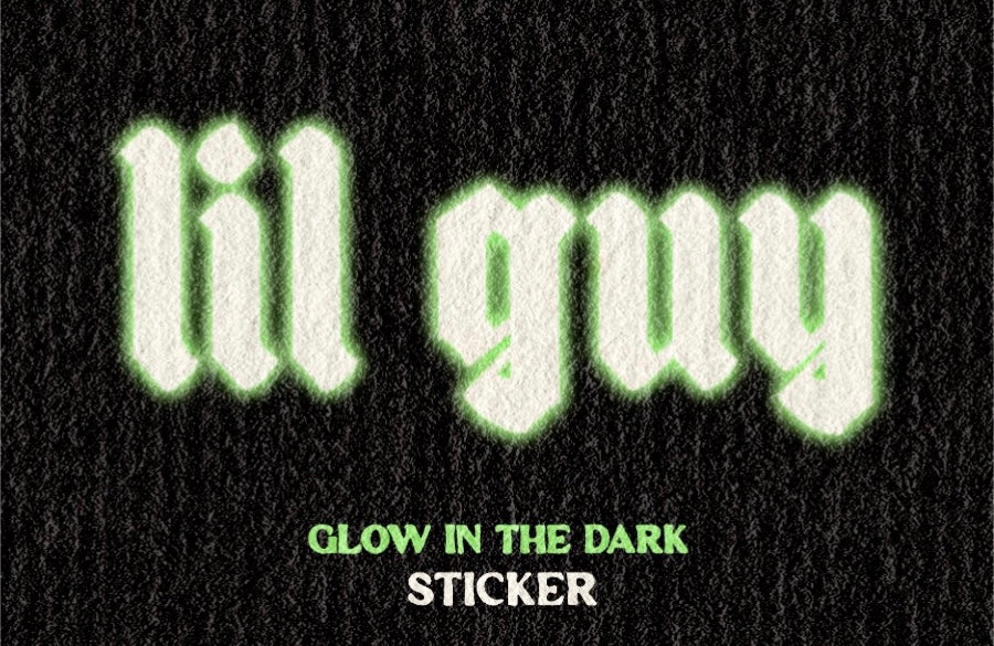 'Lil Guy' Glow in the Dark Sticker