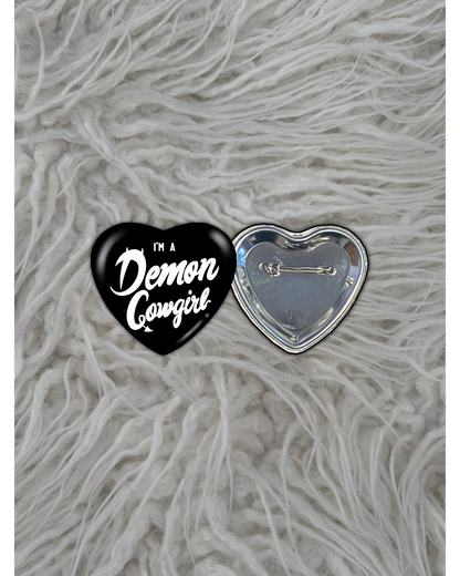 "I'm A Demon Cowgirl" Badge