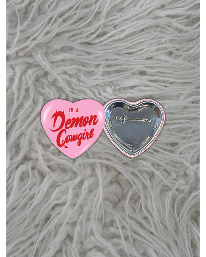 "I'm A Demon Cowgirl" Badge